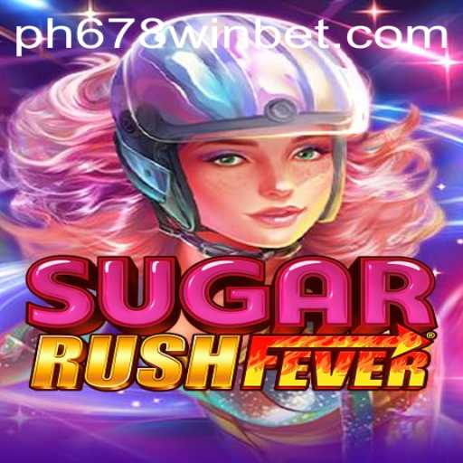 Experience the Thrill of SugarRushFever with 678winbet